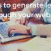 8 Tips To Generate Leads Through Your Website